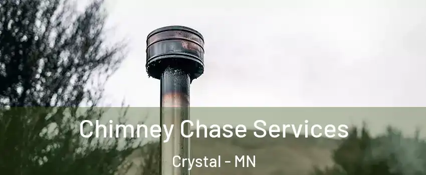  Chimney Chase Services Crystal - MN