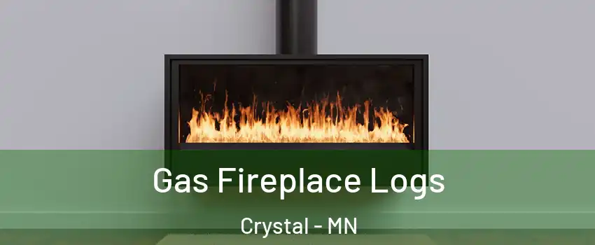  Gas Fireplace Logs Crystal - MN