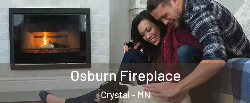  Osburn Fireplace Crystal - MN