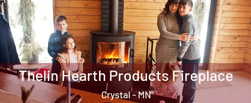  Thelin Hearth Products Fireplace Crystal - MN